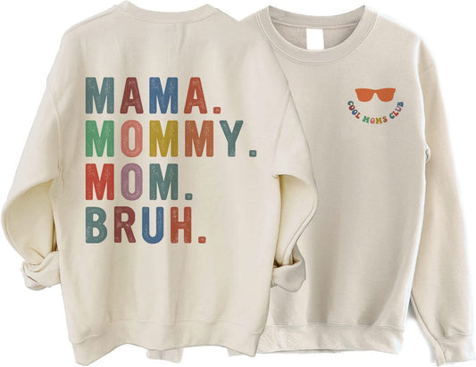 Cool Moms Club Mama Mommy Mom Bruh Sweatshirt, Cool Mom Club Hoodie, Mother's Day Shirt, Cool Mom Sweatshirt for Women, Mother's Day Gift
