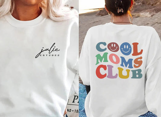 Cool Moms Club Sweatshirt, Cool Mom Sweatshirt, Cool Mom Club, Mama Sweatshirt, Mom Sweatshirt, Mama Shirt, New Mom Gift, Mom Birthday Gift