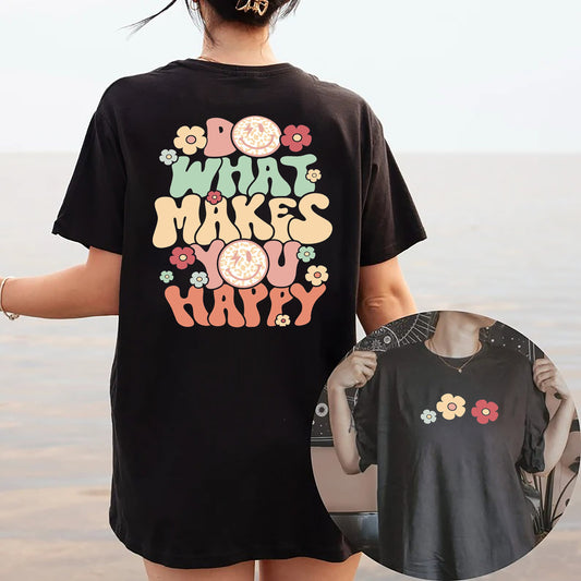 Do What Makes You Happy Sweatshirt, Aesthetic Motivational Hoodie, Retro Aesthetic Hoodie, Positive Vsco Hoodie, Inspirational Hoodie