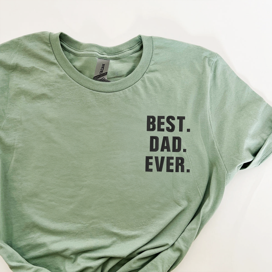 Embroidered Best Dad Ever Shirt