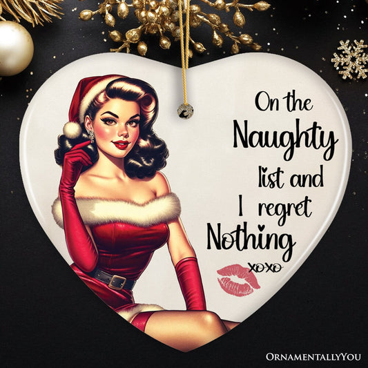 On the Naughty List and I Regret Nothing Funny Christmas Ornament, Dirty Joke Secret Santa Gift