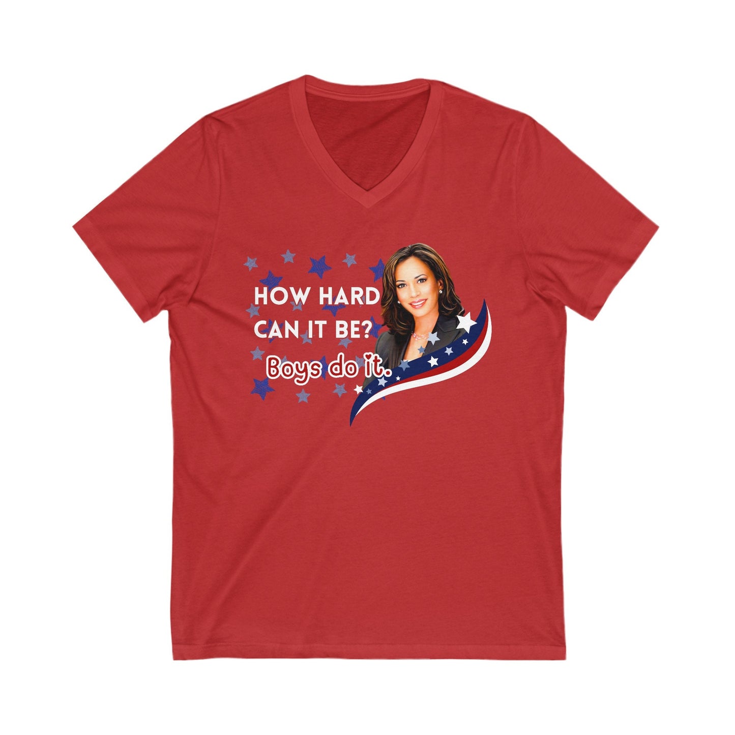 How hard can it be Boys do it! Kamala Harris 2024