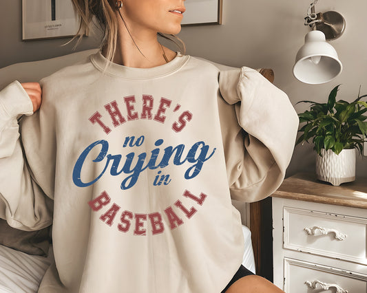 There's No Crying In Baseball Sweatshirt, Baseball Mom Shirt, Baseball Mama Shirt, Baseball Tees, Funny Baseball Shirt, Baseball Coach Shirt