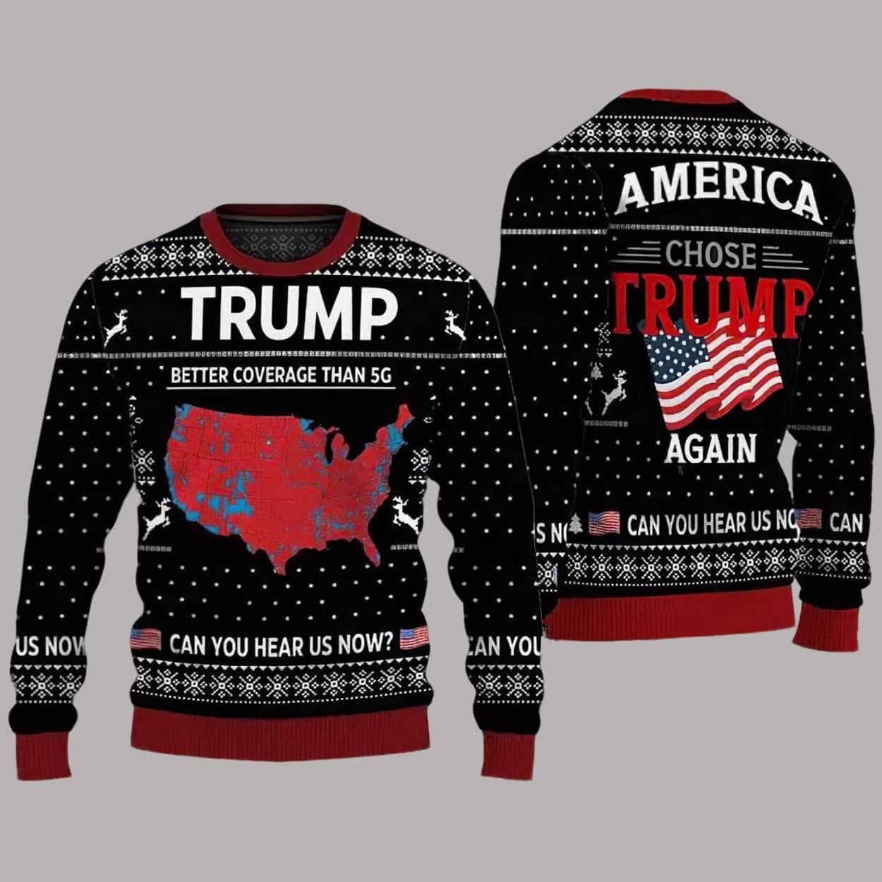 Trump Can you Hear Us Now Make America Great Again Ugly Christmas Sweater