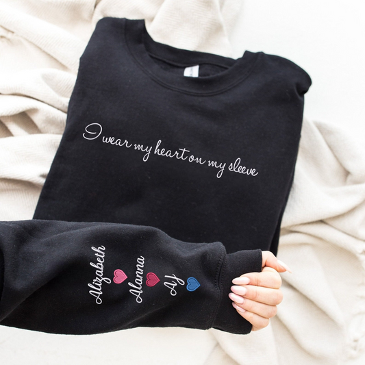 Custom Embroidered Mom Sweatshirt with Kid Names on Sleeve, Personalized Mom Sweatshirt, I Wear My Heart On My Sleeve, Mothers Day Gift