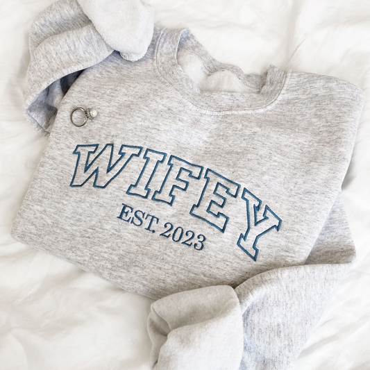 Custom Wifey EST. Date Embroidered Crewneck Sweatshirt | MRS Personalized Crew Neck Pullover | New Bride Sweatshirt | Gift For Wife