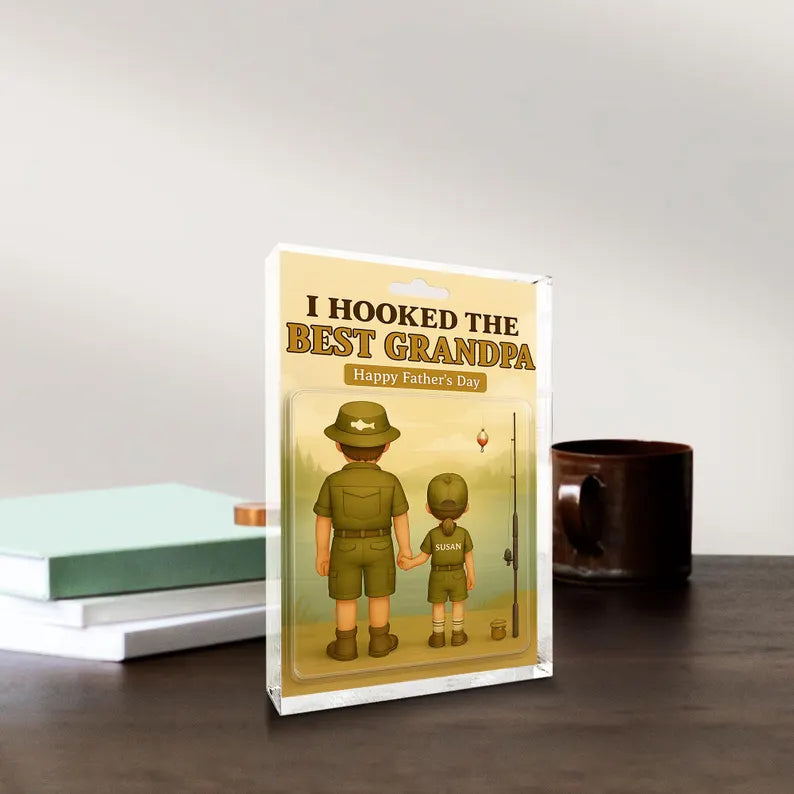 Personalized Father’s Day acrylic block: Celebrate with ‘I Hooked the Best Grandpa’ — a perfect gift honoring grandpa’s love