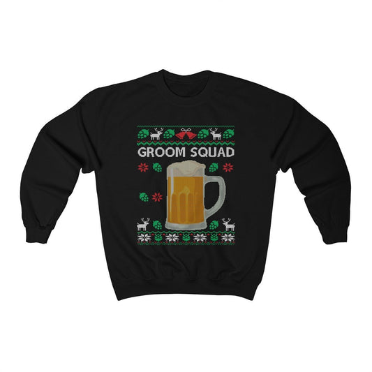 Groom Squad Ugly Christmas Sweatshirt | Funny Holiday Bachelor Party Shirt | Beer Themed Grooms Men Best Man Engagement & Wedding Party Gift