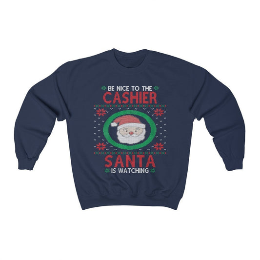 Be Nice To The Cashier Assistant Santa Is Watching, Retail Worker Christmas Sweatshirt, Cashier Shirt, Essential Worker Gift