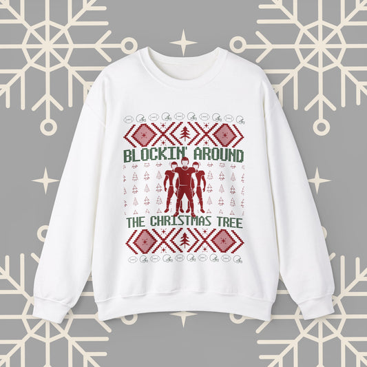 Blockin' Around the Christmas Tree Ugly Christmas , Football Christmas Sweatshirt, Funny Christmas , Football Crewneck
