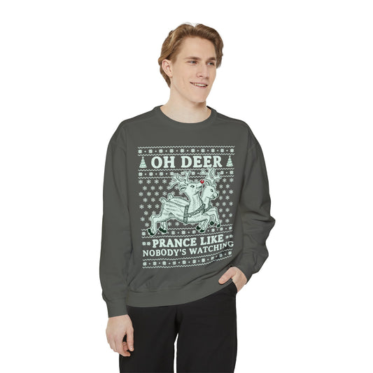 Merry Christmas Sweatshirt Prance Like Nobodys Watching Sweatshirt Funny Reindeer Sweatshirt Ugly Christmas Design