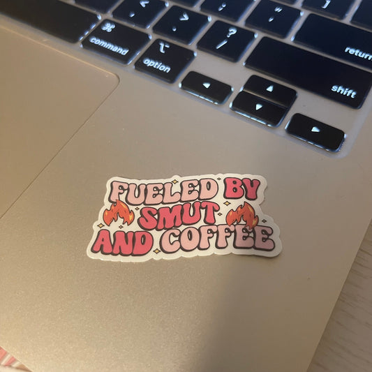 Fueled by smut and coffee, sticker, book stickers, kindle, laptop, bookstagram, spicy romance, smut stickers, bookish sticker