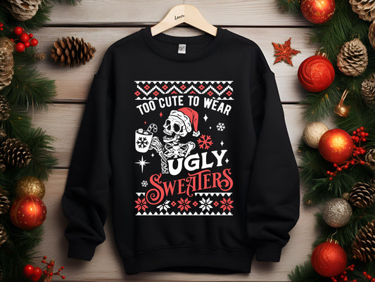 Skeleton Ugly Christmas Sweatshirt,Coffee Lover Christmas Gift,Too Cute to Wear Ugly s,Sarcastic Christmas Shirt,Merry & Bright Shirt