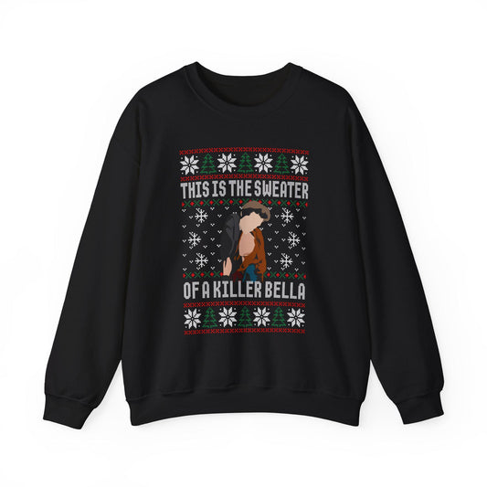 This Is The Of A Killer Bella Sweatshirt / Ugly Christmas / Book Lover Gift / Bookworm / Twilight