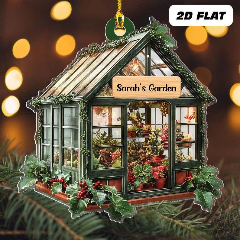Personalized Name Garden House Ornament, 2D FLAT, Custom Name Greenhouse Acrylic Ornament, Plant Ornament Christmas, Gift For Plant Lovers