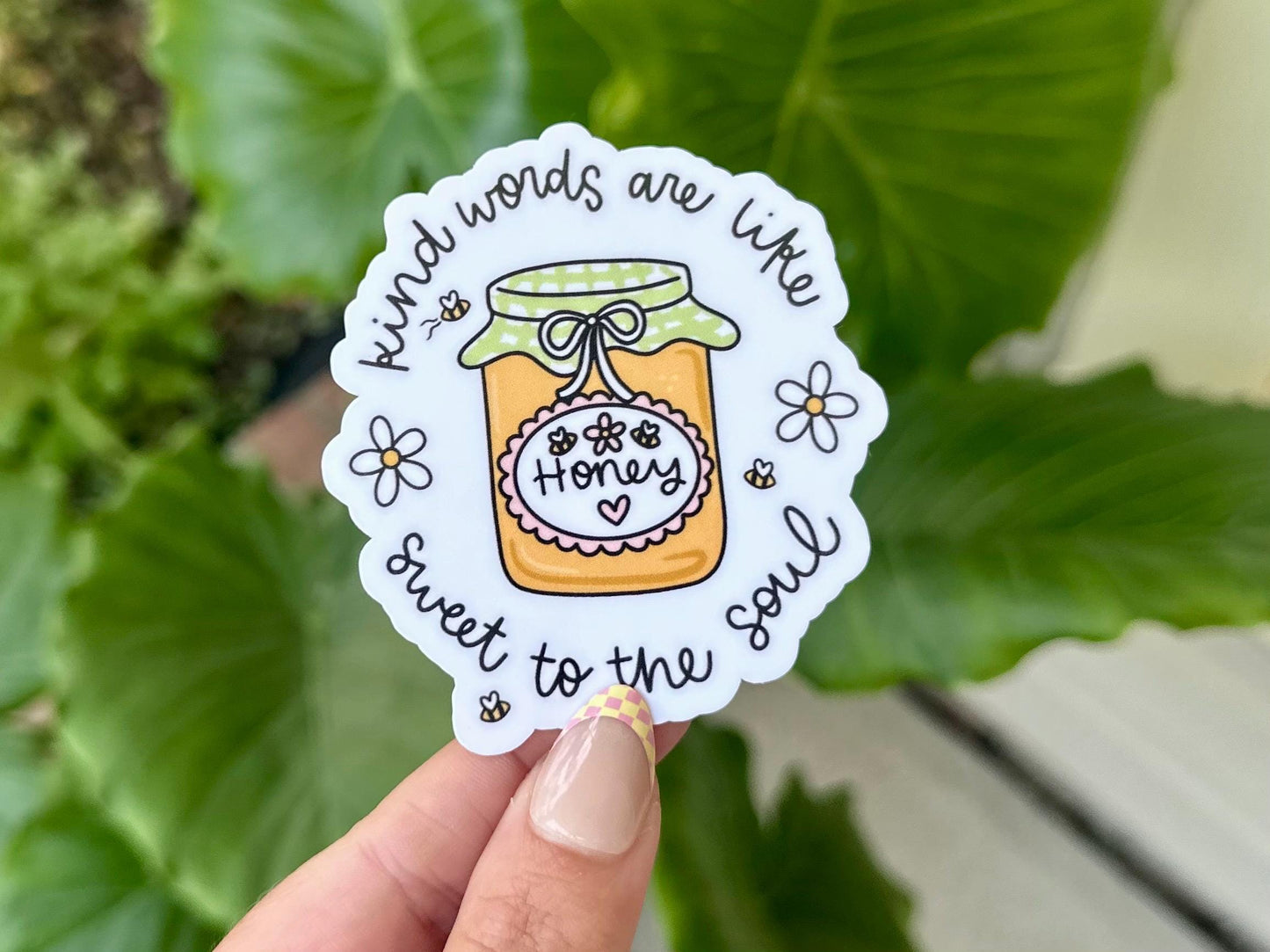 Kind Words Are Like Honey Waterproof Sticker, Mental Health Stickers, Handdrawn Art, Bestfriend Gifts, Positivity