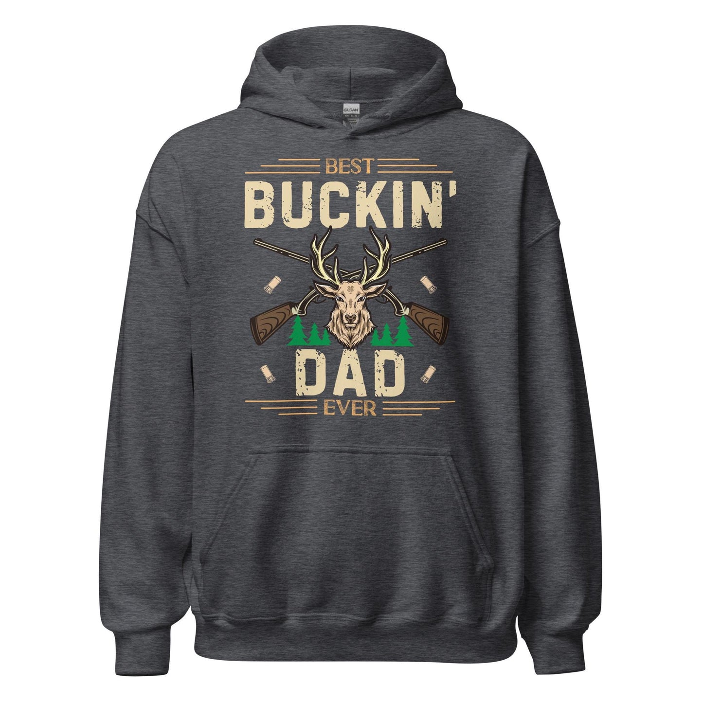 Best buckin dad ever hoodie, hunting hoodies, deer hunting hoodie, gift for hunter, hunting gifts for men, hunting gift for dad