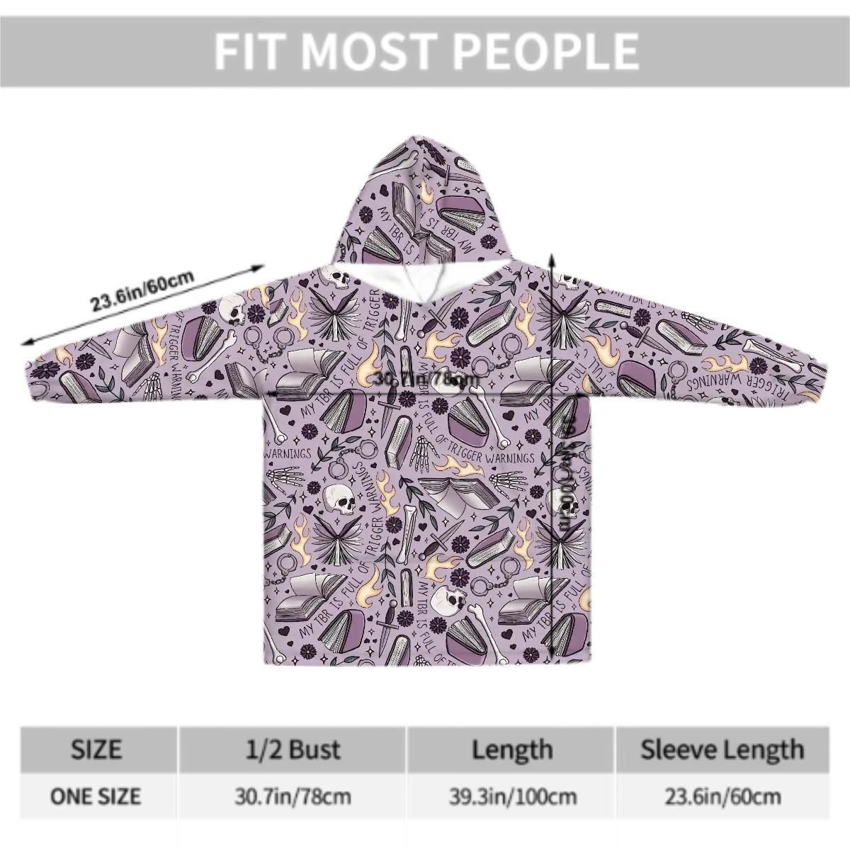 My TBR is full of trigger warnings dark romance Adult Blanket Hoodie please read description reader gift, comfy hoodie