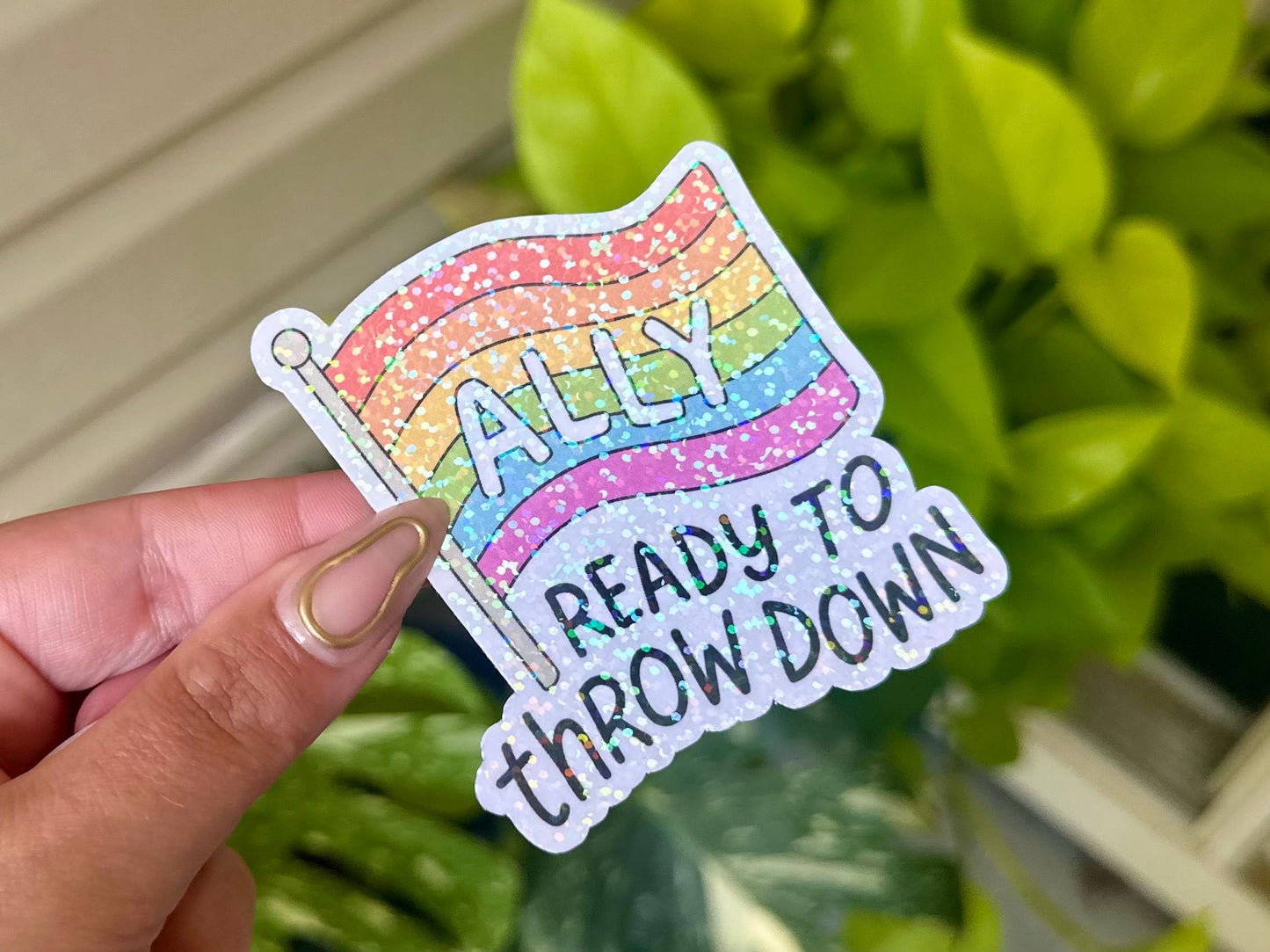 Ally Ready to Throw Down Holographic Waterproof Sticker, Mental Health Stickers, Handdrawn Art, Bestfriend Gifts, Positivity, Anxiety