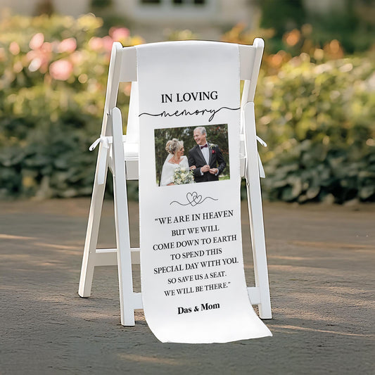 Reserved Wedding Memorial Chair Sign, Custom Memorial Wedding Sign, Wedding Chair Banner In Memory Of Loved Ones, Personalized Wedding Sign