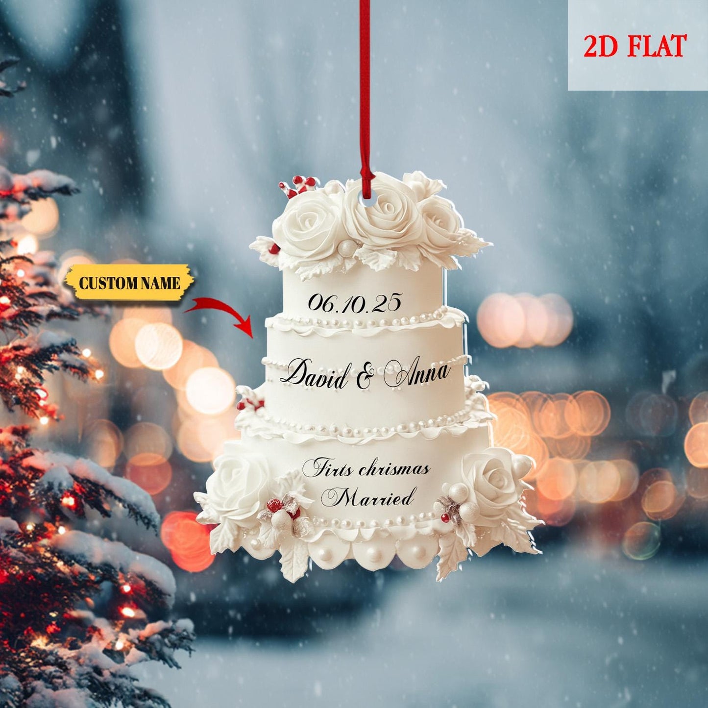Personalized First Christmas Married Ornament, Wedding Cake 2D Flat Ornament, Custom Name and Date Ornament, Memory, Wedding Ornament
