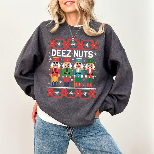 Funny Deez Nuts Nutcracker Christmas Sweatshirt: Ugly Holiday