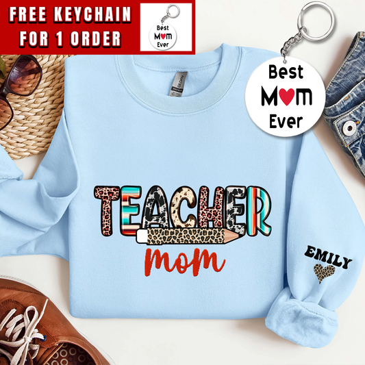 Embroidered Teacher Mom Sweatshirt, Mother's Day Gift for Teacher Mom