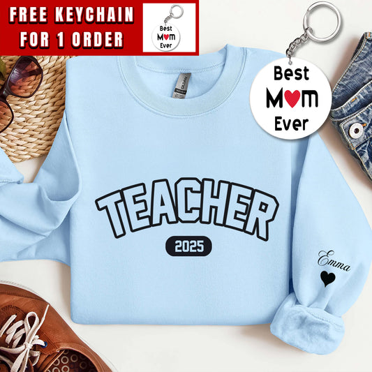 Custom Teacher Crewneck with Name On A Sleeve Sweatshirt