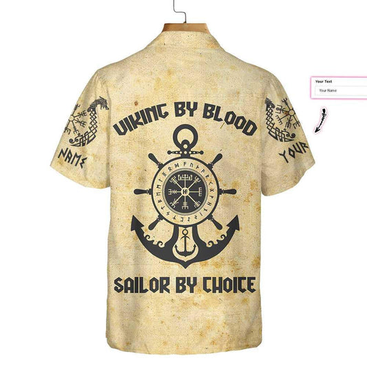 Viking By Blood Sailor by Choice Valhallla Awaits Personalized Hawaiian Shirt, Hawaiian Shirt Gift, Christmas Gift