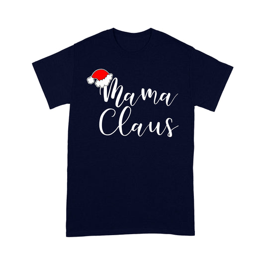 Mama Claus Sweet Christmas Gift Tee Shirt Gift For Christmas