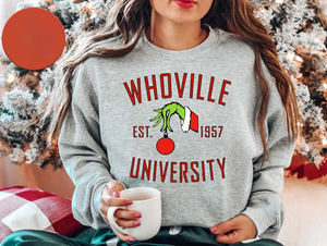 Whoville Sweatshirt, Whoville University Shirt, Christmas University Sweatshirt, Christmas Sweater, Christmas Sweatshirt
