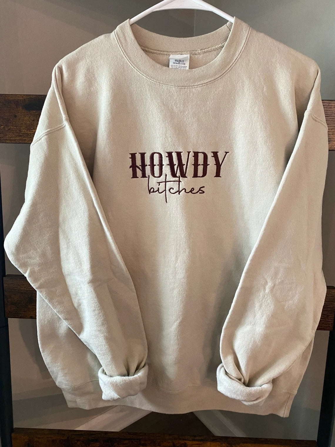 Howdy Bitches Crewneck