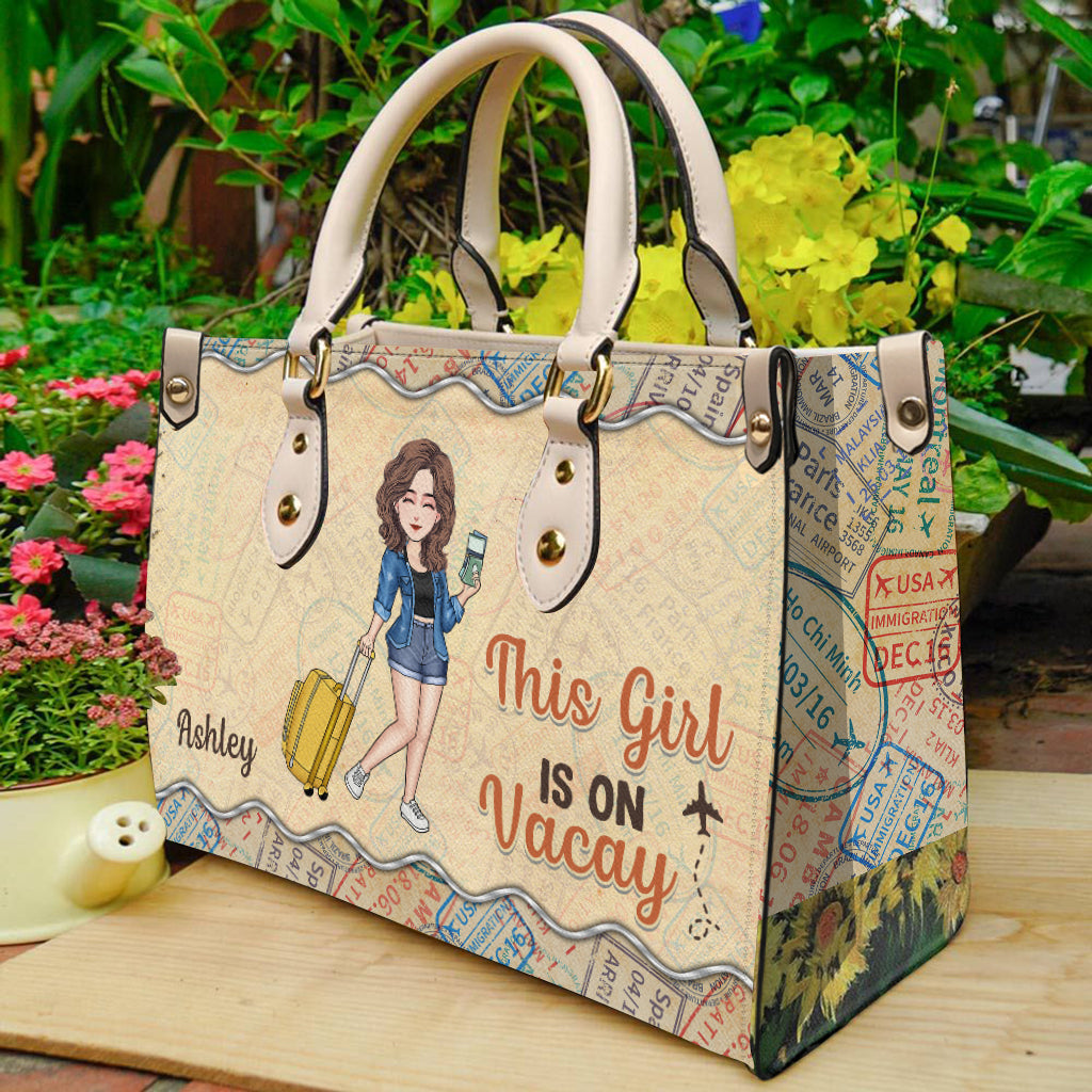 This Girl Is On Vacay - Personalized Travelling Leather Handbag
