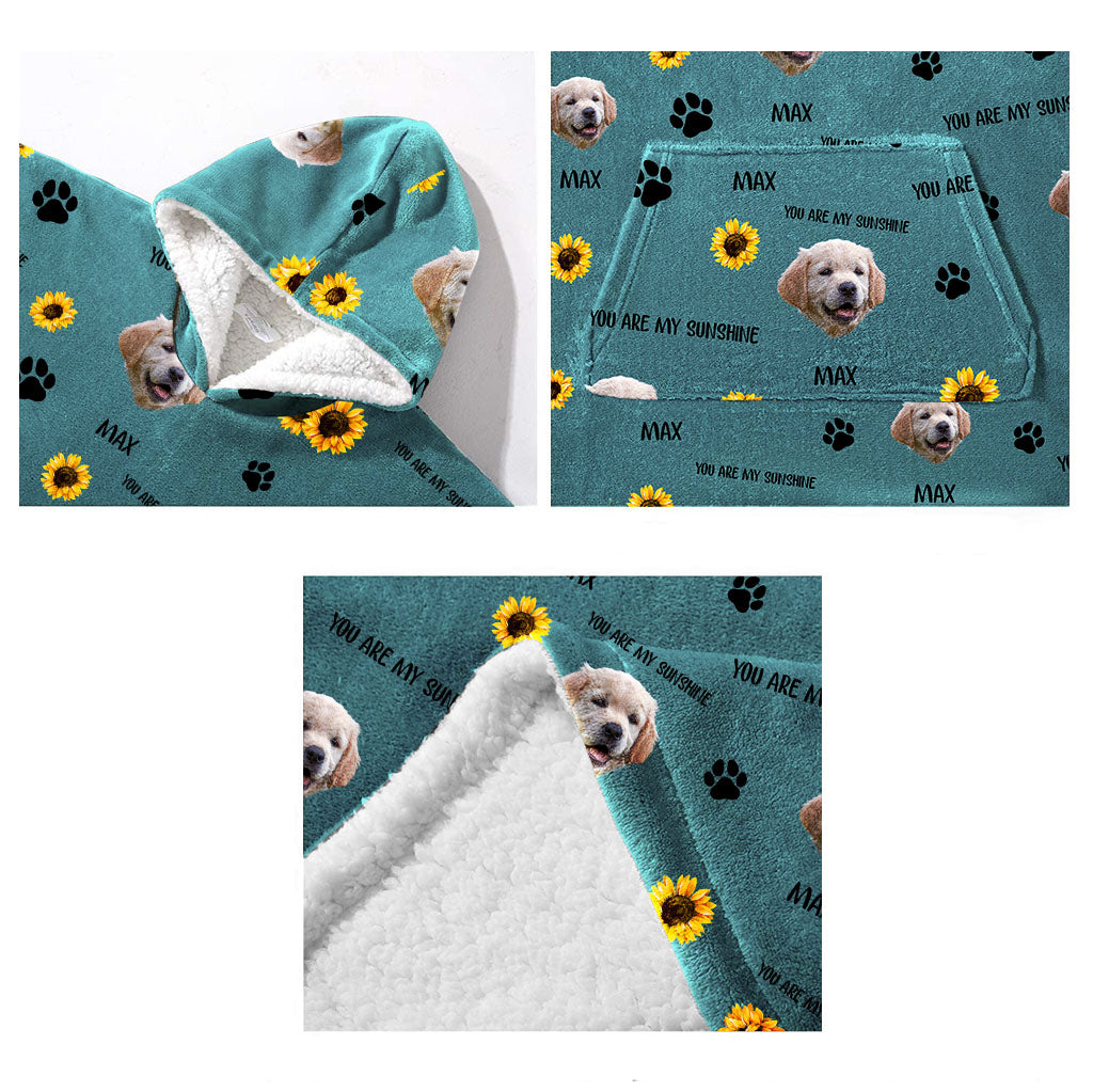 You Are My Sunshine - Personalized Dog Blanket Hoodie