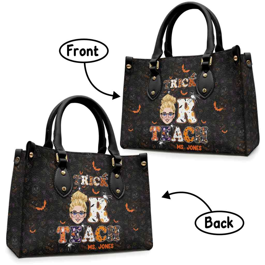Treat Or Teach - Personalized Teacher Leather Handbag