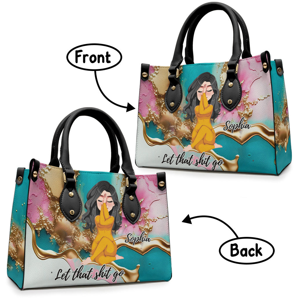 Let That Shit Go - Personalized Yoga Leather Handbag