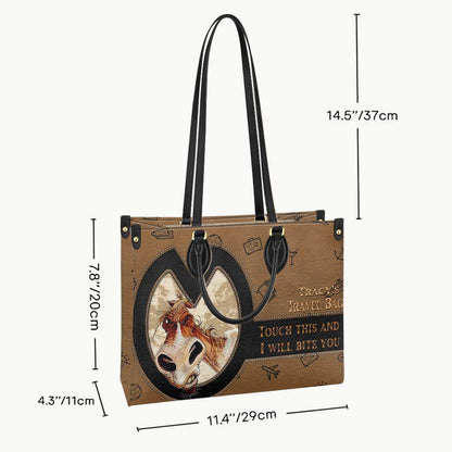 Touch This And I Will Bite You - Personalized Travelling Leather Handbag