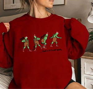 That's It I'm Not Going T-Shirt, Christmas Sweatshirt, Christmas Sweatshirts for Women, Christmas Women,Merry Christmas Sweatshirt