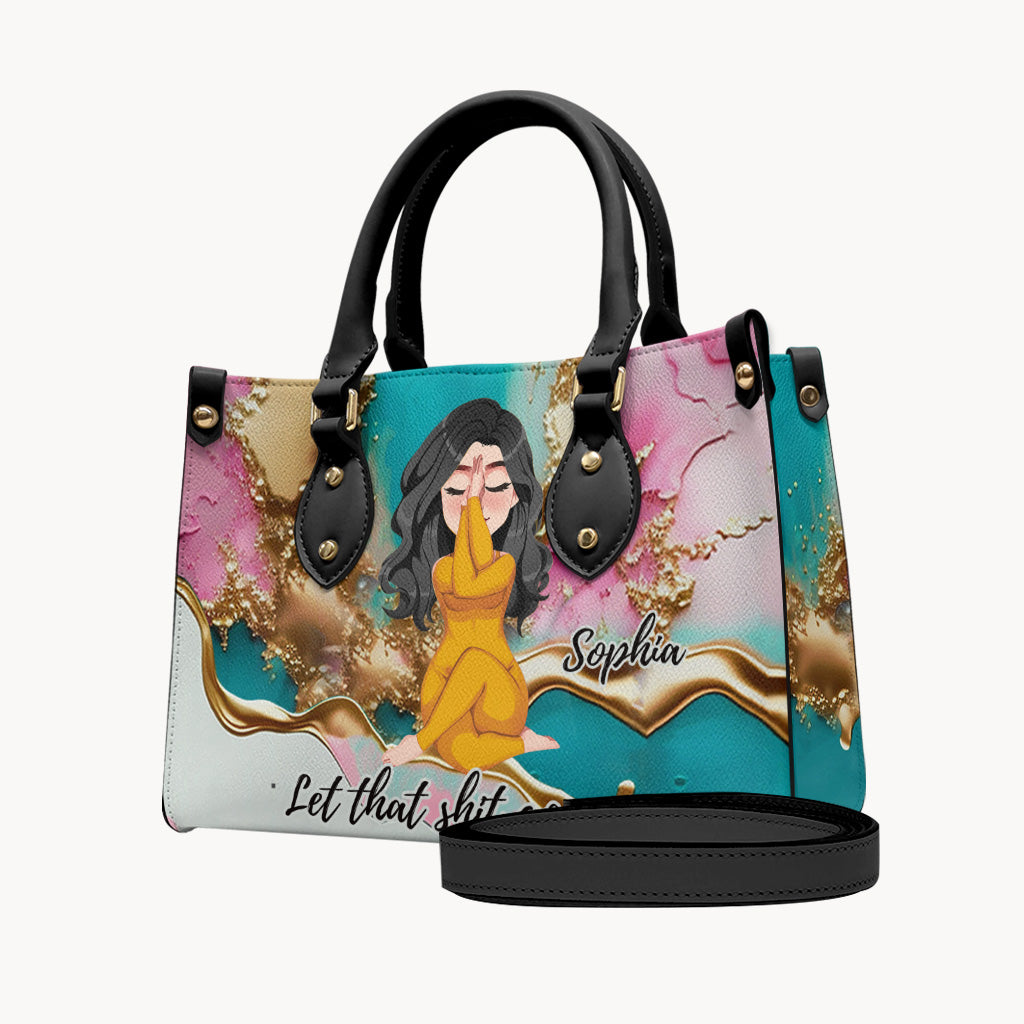 Let That Shit Go - Personalized Yoga Leather Handbag