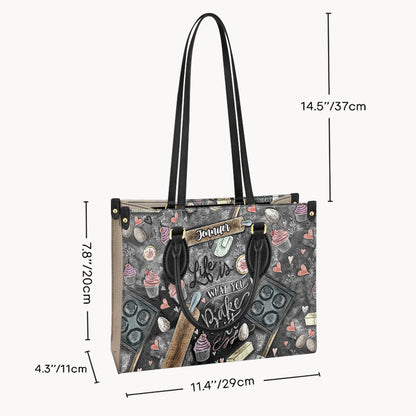 Life Is What You Bake It - Personalized Baking Leather Handbag