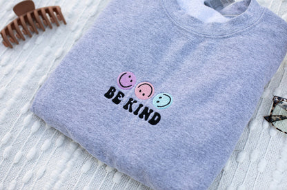 Be Kind Embroidered Crewneck - Trendy Crewneck, Embroidery Sweatshirt, Smiley Face Sweatshirt, Embroidered Crewneck Sweatshirt