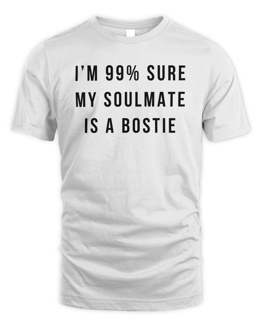My Soulmate Is A Bostie