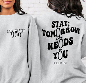 988 Sweatshirt, Suicide Prevention Awareness Continue Hoodie Shirt, Tomorrow Needs You Shirt, Mental Health Aesthetic Shirt, Semicolon Shirt