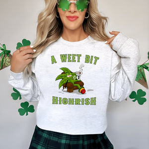 A Wee Bit Highrish Shirt, A Wee Bit Highrish Tee, Funny St Patrick Day Sweatshirt,Funny Drinking Shirt,Irish Shirt,Saint Patrick'sDay Hoodie