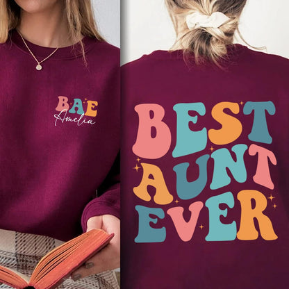 BAE Best Aunt Ever Sweatshirt - Custom Name Aunt Sweatshirt, New Aunt Shirt, Aunt to Be Sweater, Auntie Sweatshirt