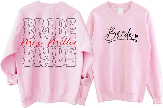 Bride Personalized Sweatshirt, Customized Bride Mrs Last Name Sweatshirt, New Mrs Sweatshirt, Wifey Sweatshirt, Bride Shirt, Fiance Shirt