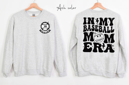 Custom Baseball Mom Sweatshirt, In My Baseball Mom Era Shirt, Game Day Sweater, Sport Mom Shirt, Baseball Lover Shirt, Baseball Mom shirt