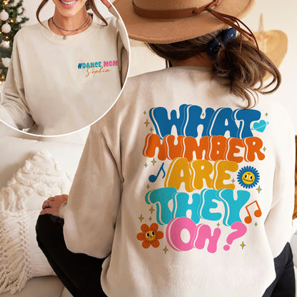 Custom What Number Are They On Shirt, Funny Dance Mom Shirt, Dance Competition Tee, Personalized Name Dance Mom Life, Trendy Dance
