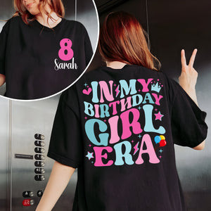 Custom In My Birthday Girl Era Sweatshirt, Kids Birthday, Retro Birthday Girl Gift, Birthday Toddler Tee, Girls Birthday Tee, Birthday Gift