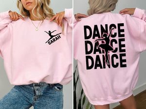 Custom Dance Mom sweatshirt with personalized kid name, Cute Dance Mama Shirt, Ballet Tee for Mom, Girl Ballerina Shirt, Cheer Mom Shirt